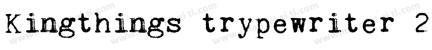 Kingthings trypewriter 2字体转换